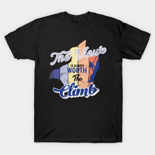 The view is always worth the climb T-Shirt